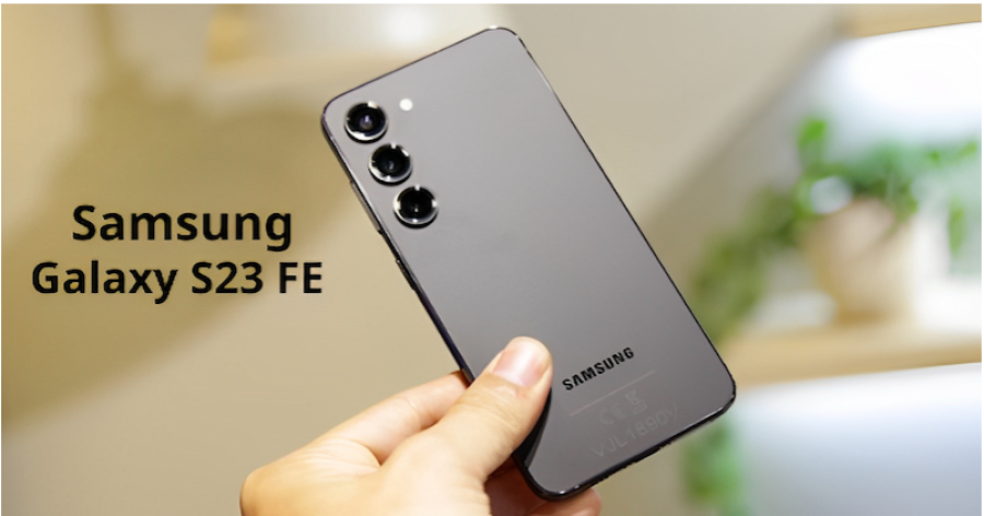 Galaxy S23 FE chính thức được ra mắt với nhiều thông số của một chiếc điện thoại hàng đầu