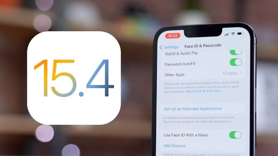 iOS 15.4 hỗ trợ máy nào? Cùng trải nghiệm và đánh giá hệ điều hành mới này