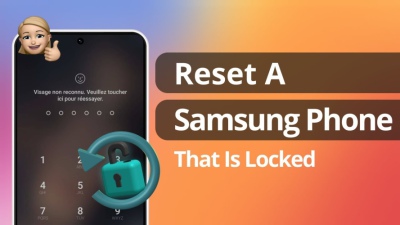 7 cách đơn giản nhất để đặt lại (reset) điện thoại Samsung bạn nên biết