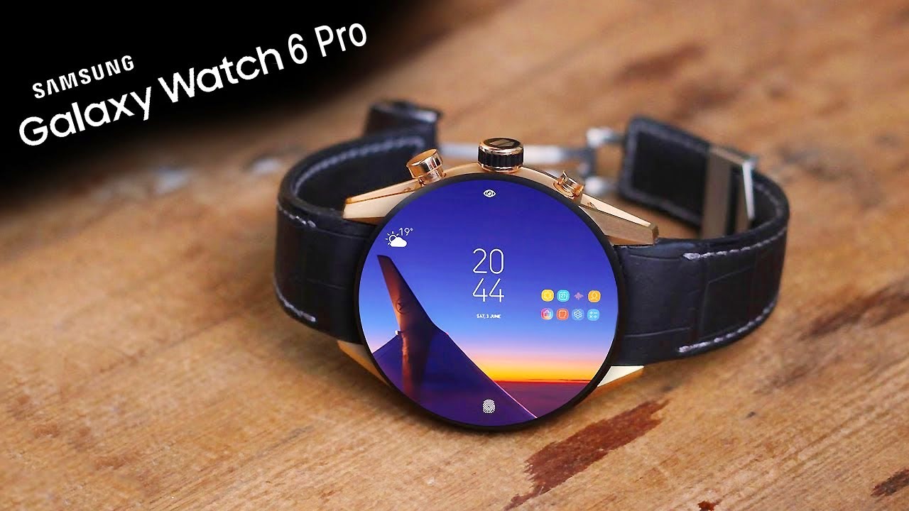 Tổng hợp về Samsung Galaxy Watch6: Thiết kế, tính năng, giá bán và ngày ra mắt