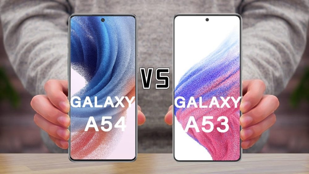 So sánh Samsung Galaxy A54 5G vs Galaxy A53 5G: Có gì nâng cấp?