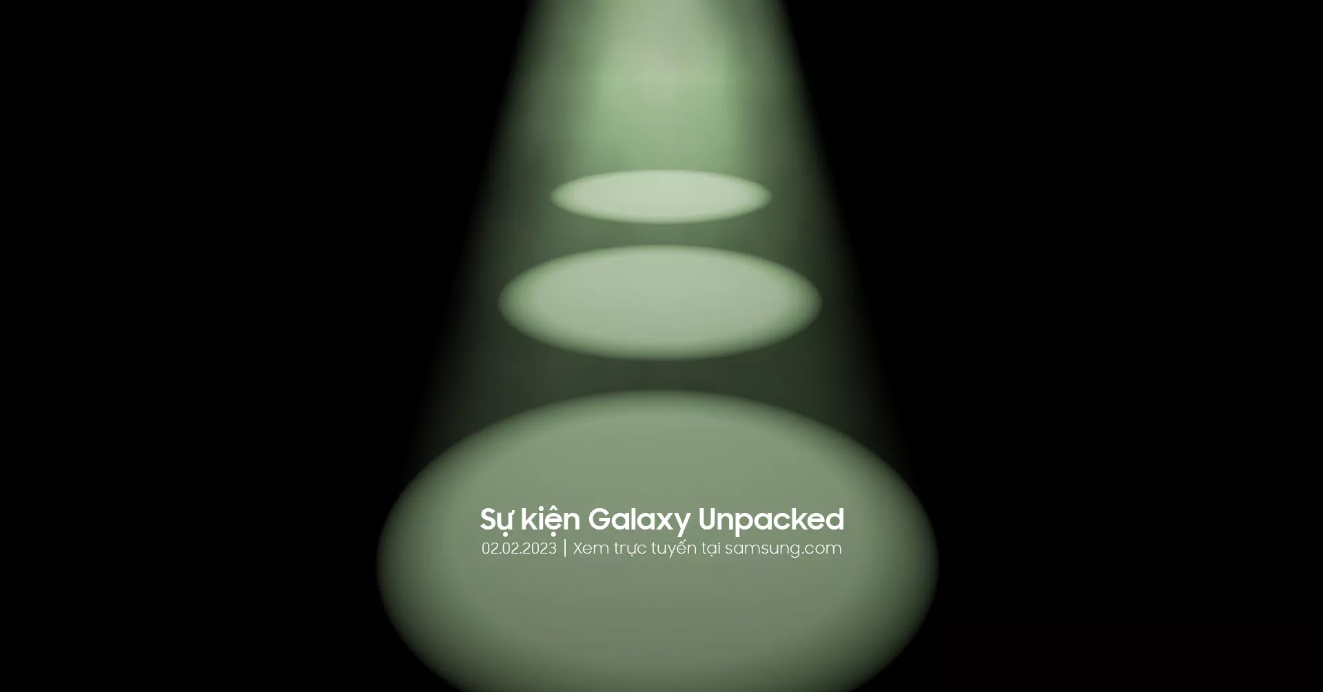 Cách xem trực tiếp sự kiện Galaxy Unpacked 2023 - ra mắt Galaxy S23