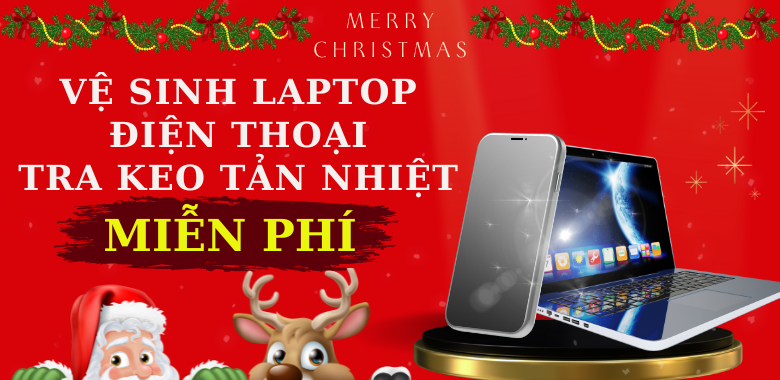 Vệ Sinh Laptop - Điện Thoại Miễn Phí